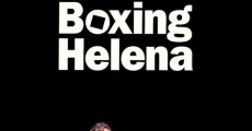 Boxing Helena film complet