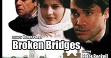 Broken Bridges film complet