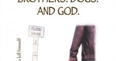 Filme completo Brothers. Dogs. And God.