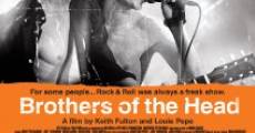 Brothers of the Head film complet