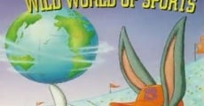 Bugs Bunny's Wild World of Sports film complet