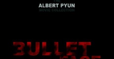 Bulletface streaming