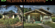 BUNGALOW HEAVEN: Preserving a Neighborhood (2015)