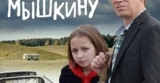 Filme completo Pozvonite Myshkinu