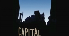 Capital (Todo el mundo va a Buenos Aires) film complet