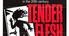 Tender Flesh film complet