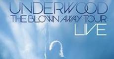 Carrie Underwood: The Blown Away Tour Live streaming