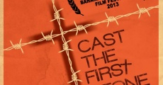 Cast the First Stone (2013)