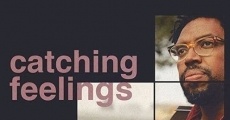 Filme completo Catching Feelings