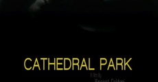 Cathedral Park film complet