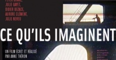 Ce qu'ils imaginent (2004)