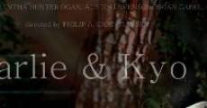 Charlie & Kyo film complet