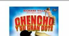 Filme completo Chencho Y Su Gran Dote