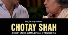 Chotay Shah streaming