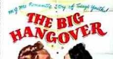 The Big Hangover film complet