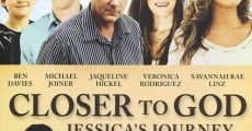 Closer to God: Jessica's Journey streaming