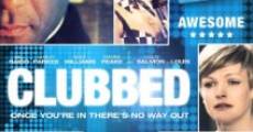 Clubbed (2008)