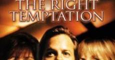The Right Temptation film complet
