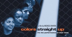 Filme completo Colors Straight Up