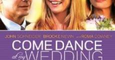 Filme completo Come Dance at My Wedding
