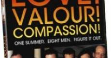 Love! Valour! Compassion! streaming