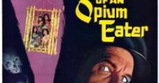 Confessions of an Opium Eater film complet