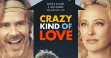 Crazy Kind of Love streaming