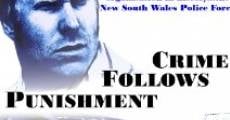 Crime Follows Punishment streaming