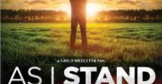 As I Stand film complet
