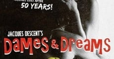 Dames and Dreams streaming