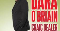 Dara O'Briain: Craic Dealer Live streaming