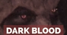 Dark Blood streaming
