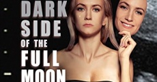 Dark Side of the Full Moon film complet