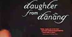 Daughter from Danang film complet