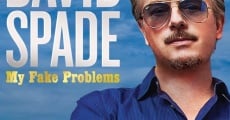 David Spade: My Fake Problems (2014)