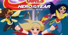 DC Super Hero Girls: Hero of the Year film complet