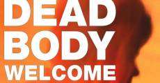 Filme completo Dead Body Welcome