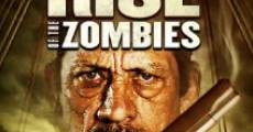 Rise of the Zombies film complet