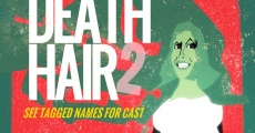 Death Hair 2 (2017)