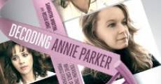 Decoding Annie Parker streaming