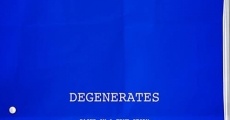 Degenerates (2018)