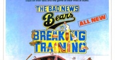 The Bad News Bears in Breaking Training streaming