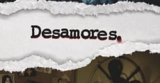 Desamores streaming