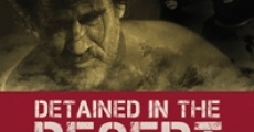 Detained in the Desert film complet