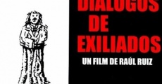 Diálogos de exiliados film complet