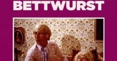 Filme completo Die Bettwurst