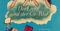 Filme completo Die Liebe und der Co-Pilot