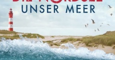 Filme completo Die Nordsee - Unser Meer