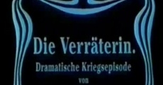 Filme completo Die Verräterin