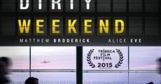 Dirty Weekend film complet